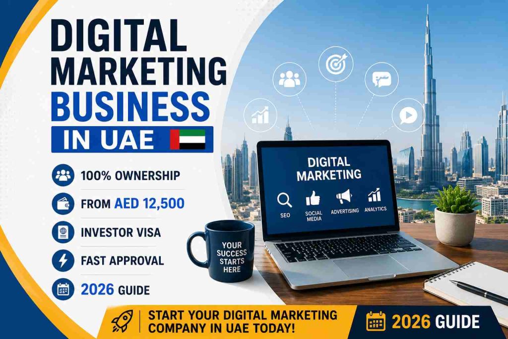 Set Up a Digital Marketing Business in UAE